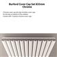 Burford Cover Cap Set 835mm Chrome